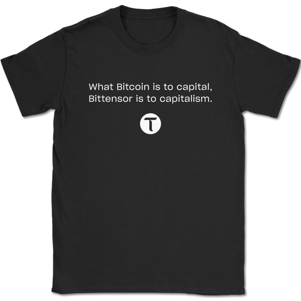 Bitcoin Capital, Bittensor Capitalism T-Shirt