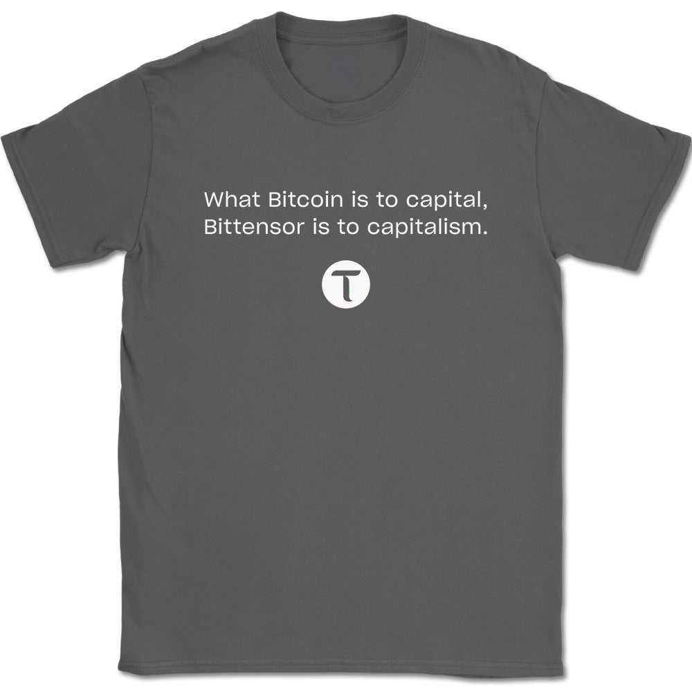 Bitcoin Capital, Bittensor Capitalism T-Shirt