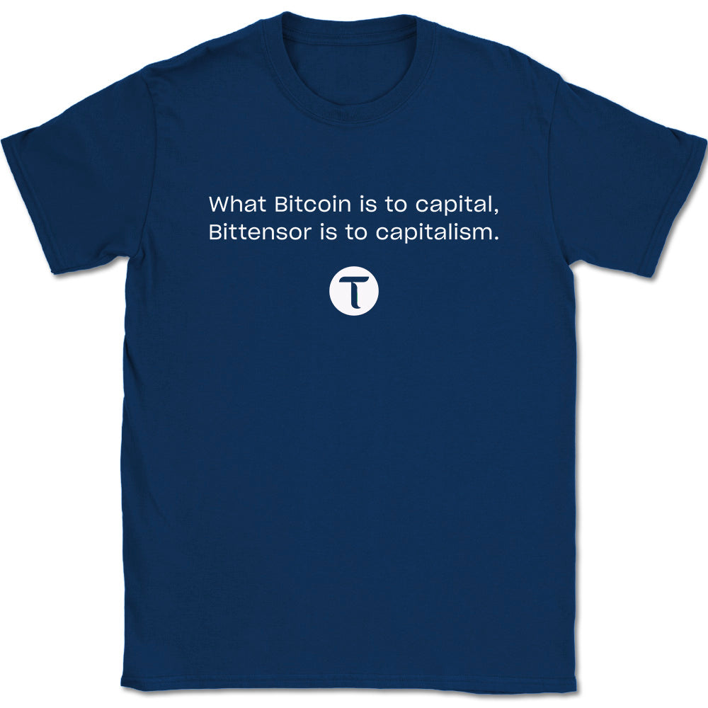 Bitcoin Capital, Bittensor Capitalism T-Shirt