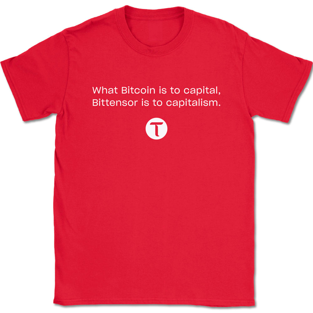 Bitcoin Capital, Bittensor Capitalism T-Shirt