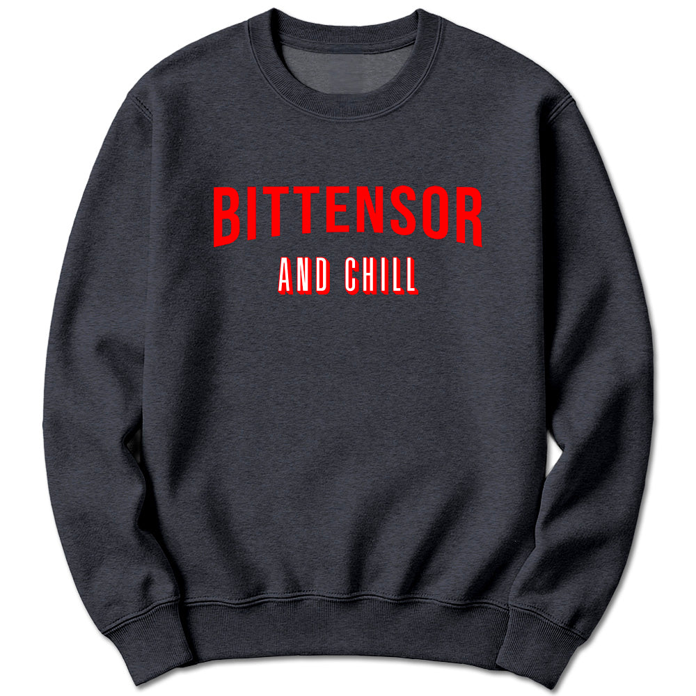 Bittensor and Chill Sweatshirt