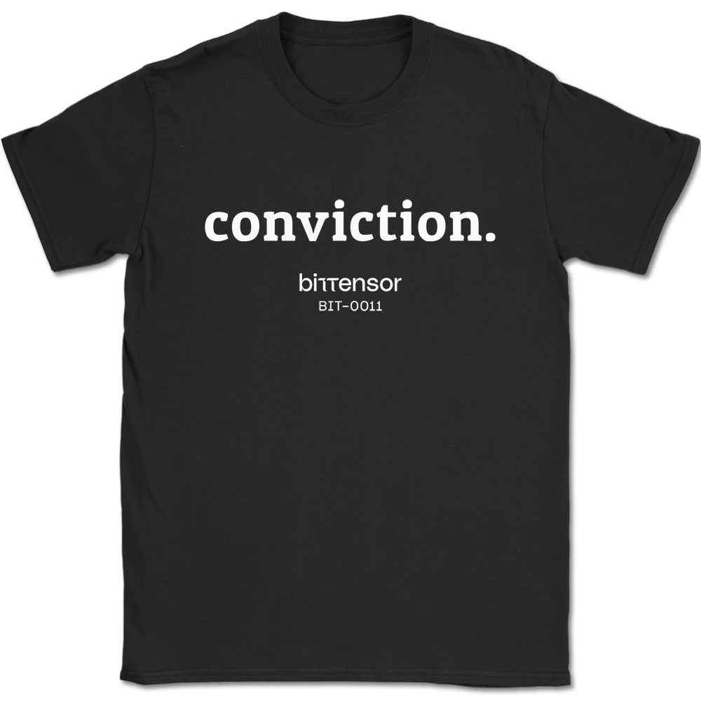 Conviction Bittensor BIT-0011 T-Shirt