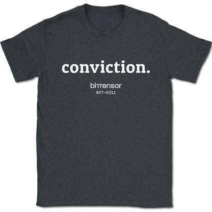 Conviction Bittensor BIT-0011 T-Shirt