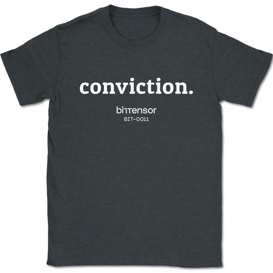 Conviction Bittensor BIT-0011 T-Shirt