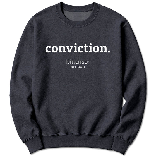 Conviction Bittensor BIT-0011 Sweatshirt
