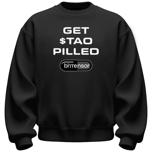 Get TAO Pilled Sweatshirt