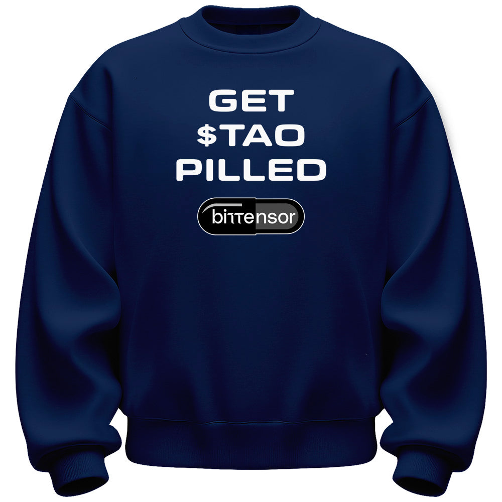 Get TAO Pilled Sweatshirt