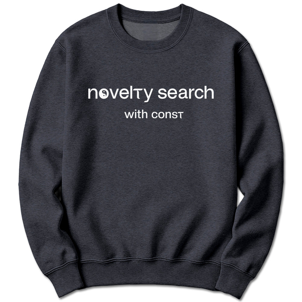 Novelty Search with Const Sweatshirt