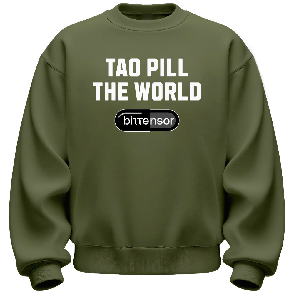 TAO Pill The World Sweatshirt