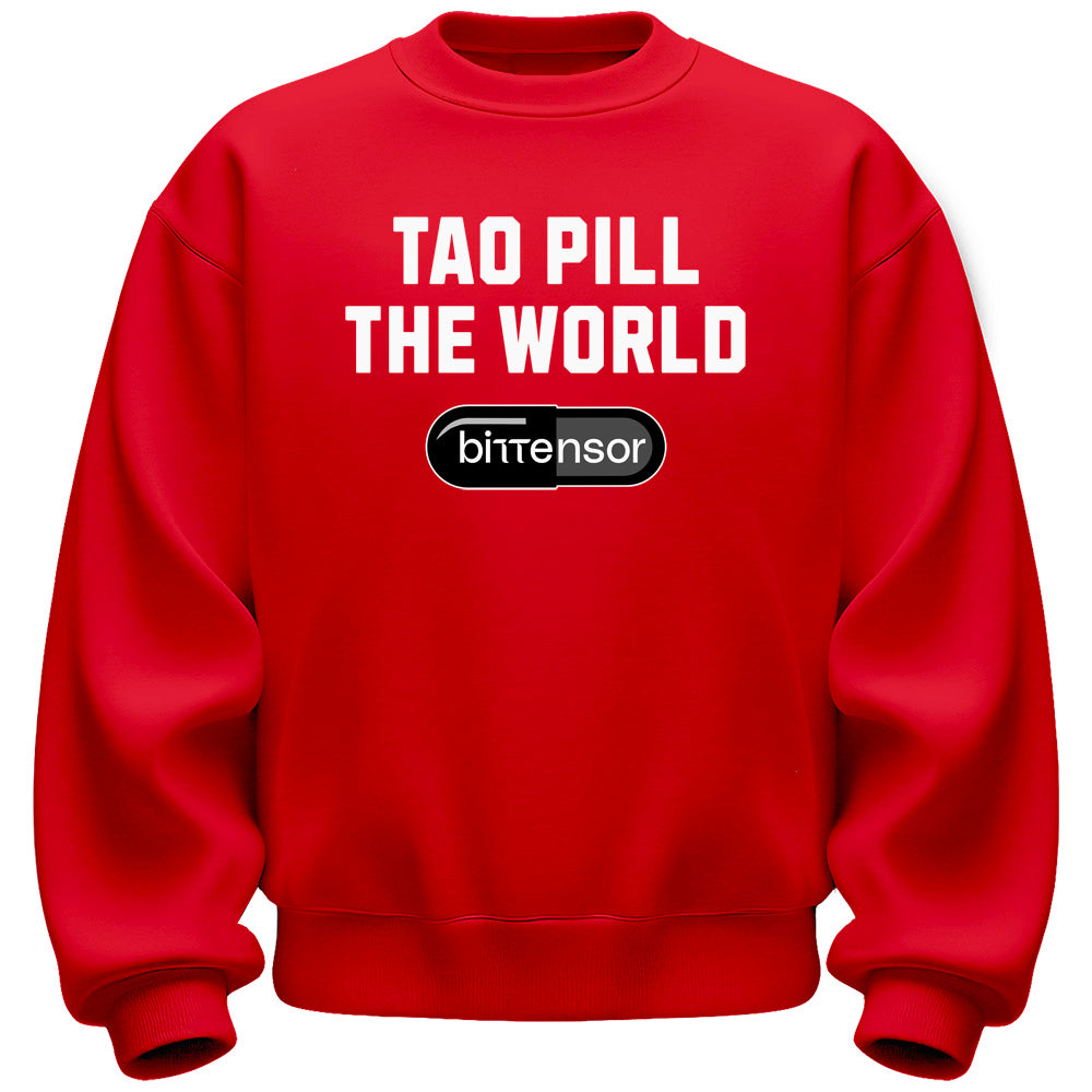 TAO Pill The World Sweatshirt